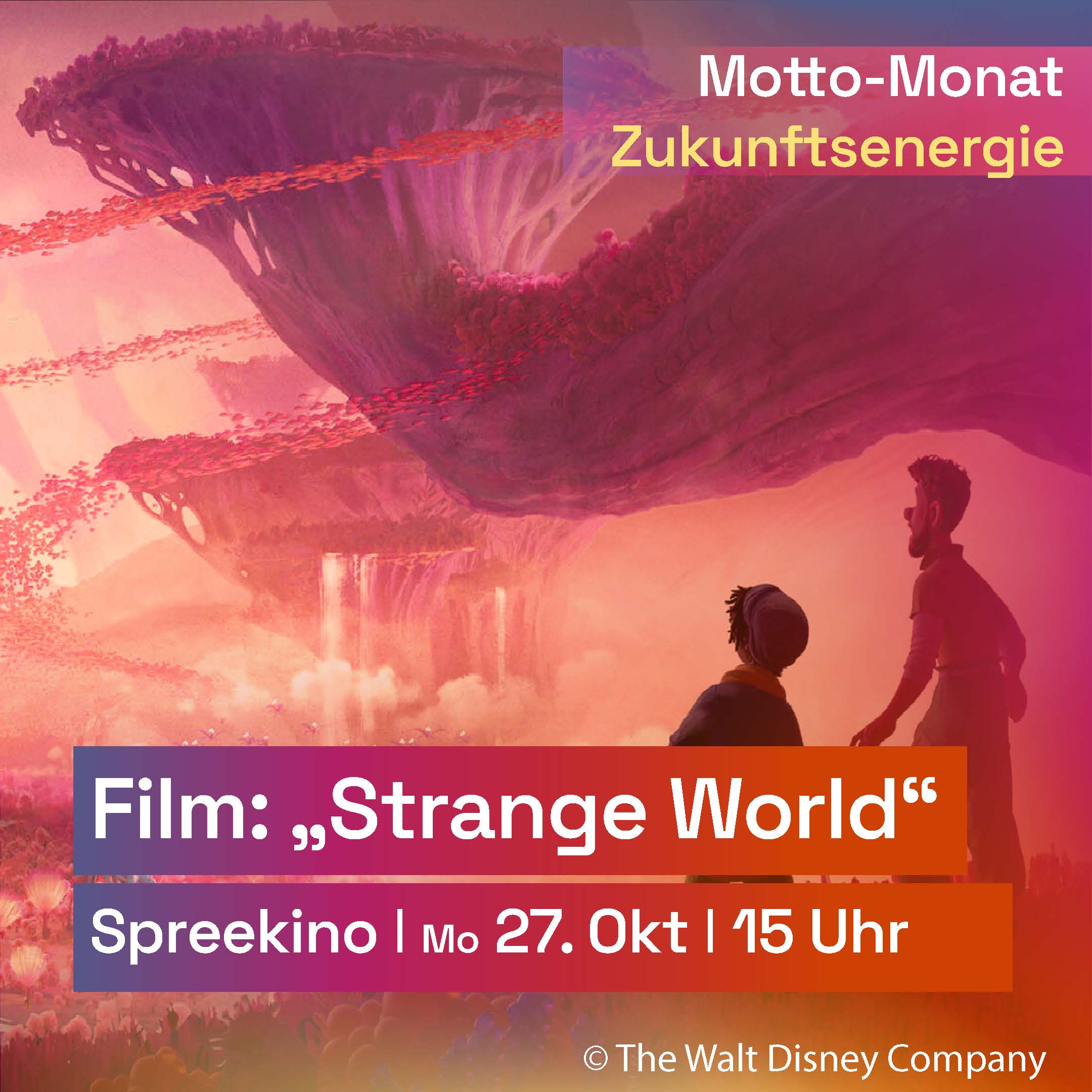 Motto-Monat: Strange World